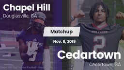 Matchup: Chapel Hill High vs. Cedartown  2019