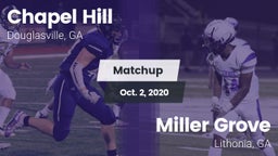 Matchup: Chapel Hill High vs. Miller Grove  2020