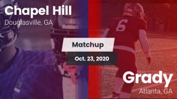 Matchup: Chapel Hill High vs. Grady  2020