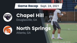 Recap: Chapel Hill  vs. North Springs  2021