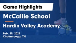 McCallie School vs Hardin Valley Academy Game Highlights - Feb. 25, 2022