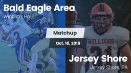 Matchup: Bald Eagle Area vs. Jersey Shore  2019