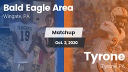 Matchup: Bald Eagle Area vs. Tyrone  2020
