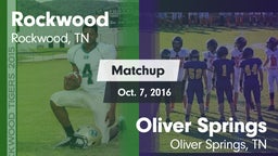 Matchup: Rockwood  vs. Oliver Springs  2016