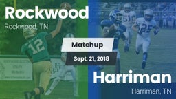 Matchup: Rockwood  vs. Harriman  2018