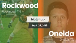 Matchup: Rockwood  vs. Oneida  2018
