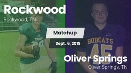 Matchup: Rockwood  vs. Oliver Springs  2019