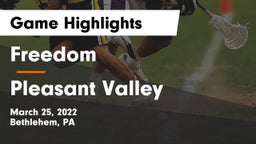 Freedom  vs Pleasant Valley  Game Highlights - March 25, 2022