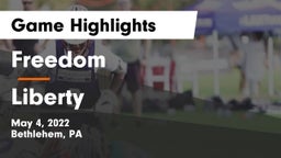 Freedom  vs Liberty  Game Highlights - May 4, 2022