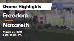 Freedom  vs Nazareth  Game Highlights - March 25, 2023