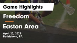 Freedom  vs Easton Area  Game Highlights - April 20, 2023