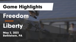 Freedom  vs Liberty  Game Highlights - May 2, 2023