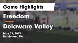 Freedom  vs Delaware Valley  Game Highlights - May 23, 2023