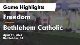 Freedom  vs Bethlehem Catholic  Game Highlights - April 11, 2024