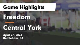 Freedom  vs Central York  Game Highlights - April 27, 2024