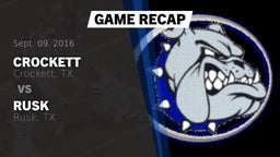 Recap: Crockett  vs. Rusk  2016