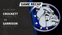 Recap: Crockett  vs. Garrison  2016