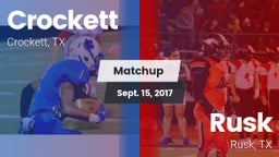 Matchup: Crockett  vs. Rusk  2017