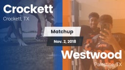 Matchup: Crockett  vs. Westwood  2018