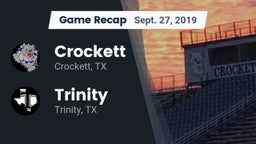 Recap: Crockett  vs. Trinity  2019