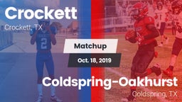 Matchup: Crockett  vs. Coldspring-Oakhurst  2019