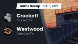 Recap: Crockett  vs. Westwood  2021