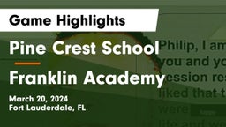 Pine Crest School vs Franklin Academy Game Highlights - March 20, 2024