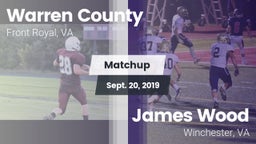 Matchup: Warren County vs. James Wood  2019