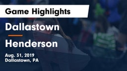 Dallastown  vs Henderson  Game Highlights - Aug. 31, 2019