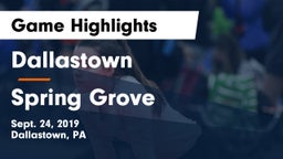 Dallastown  vs Spring Grove  Game Highlights - Sept. 24, 2019