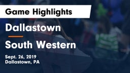 Dallastown  vs South Western  Game Highlights - Sept. 26, 2019