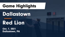 Dallastown  vs Red Lion  Game Highlights - Oct. 7, 2021