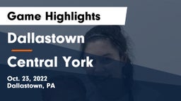 Dallastown  vs Central York  Game Highlights - Oct. 23, 2022