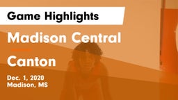 Madison Central  vs Canton  Game Highlights - Dec. 1, 2020