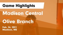 Madison Central  vs Olive Branch  Game Highlights - Feb. 26, 2021