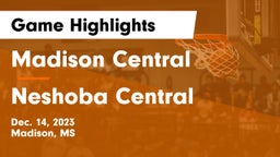 Madison Central  vs Neshoba Central  Game Highlights - Dec. 14, 2023