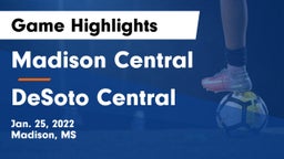 Madison Central  vs DeSoto Central  Game Highlights - Jan. 25, 2022