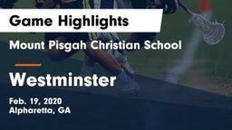 Mount Pisgah Christian School vs Westminster  Game Highlights - Feb. 19, 2020