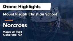 Mount Pisgah Christian School vs Norcross  Game Highlights - March 22, 2024