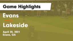 Evans  vs Lakeside  Game Highlights - April 20, 2021