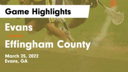 Evans  vs Effingham County  Game Highlights - March 25, 2022