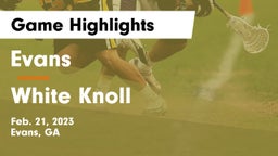 Evans  vs White Knoll  Game Highlights - Feb. 21, 2023