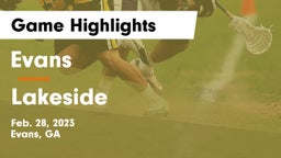 Evans  vs Lakeside  Game Highlights - Feb. 28, 2023