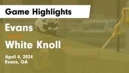 Evans  vs White Knoll  Game Highlights - April 4, 2024