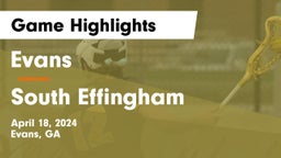 Evans  vs South Effingham  Game Highlights - April 18, 2024