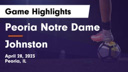 Peoria Notre Dame  vs Johnston  Game Highlights - April 28, 2023