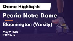 Peoria Notre Dame  vs Bloomington (Varsity) Game Highlights - May 9, 2023
