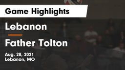 Lebanon  vs Father Tolton Game Highlights - Aug. 28, 2021