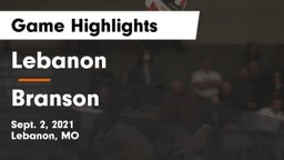 Lebanon  vs Branson Game Highlights - Sept. 2, 2021