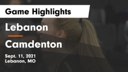 Lebanon  vs Camdenton Game Highlights - Sept. 11, 2021